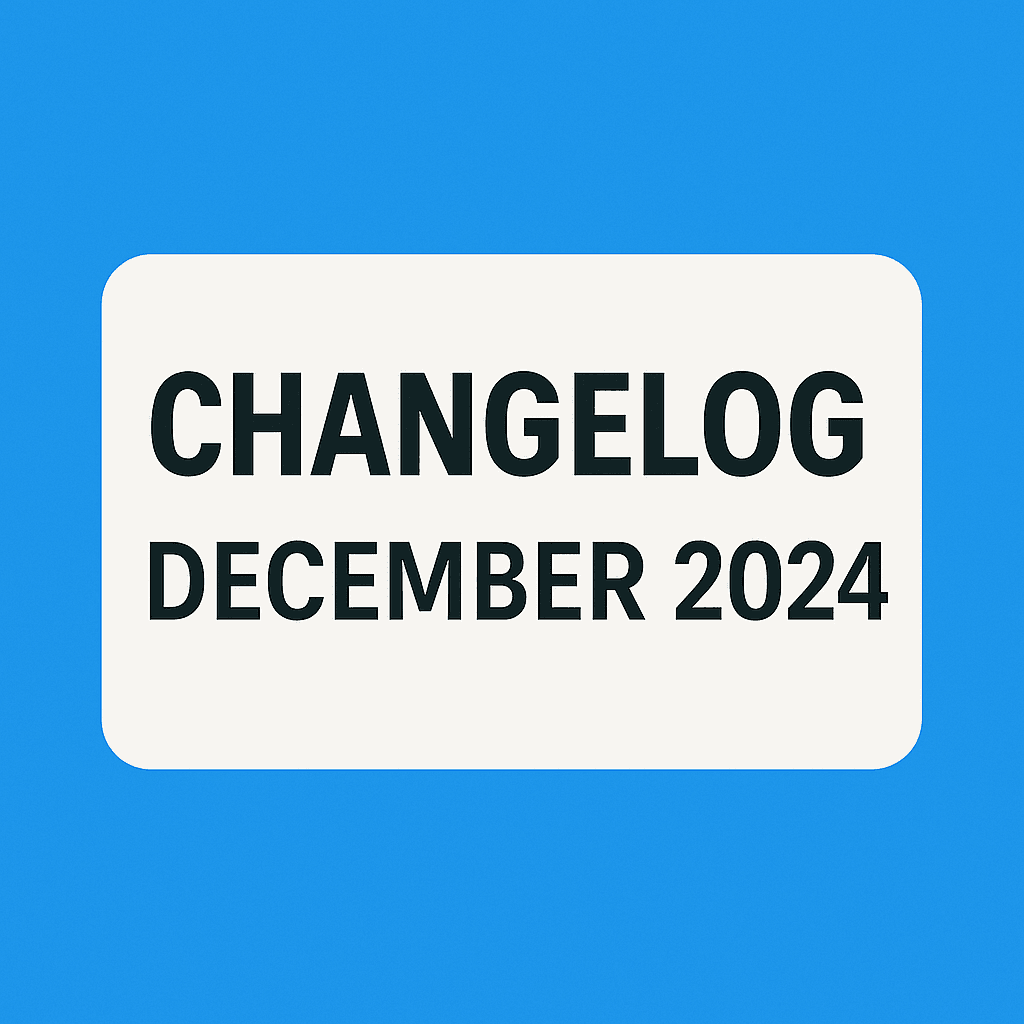 Changelog for December 2024