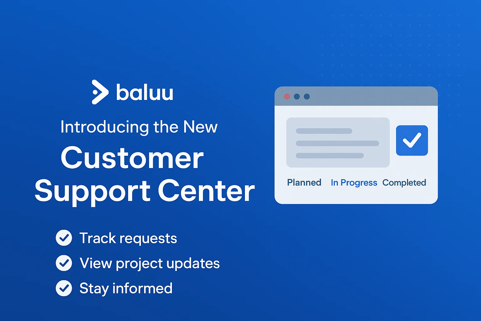 Introducing the New Baluu Customer Support Center